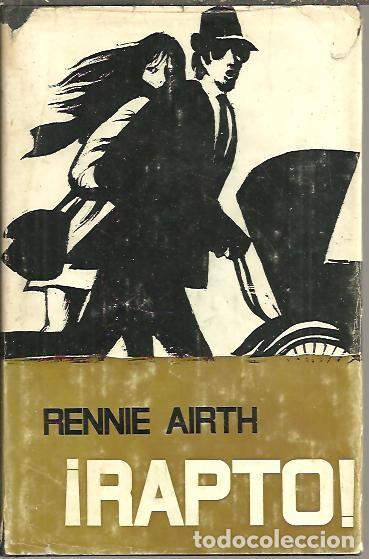Libros: &iexcl; RAPTO !. - AIRTH, Rennie. - Foto 1
