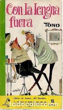 Libros: CON LA LENGUA FUERA. - TONO. - Foto 1