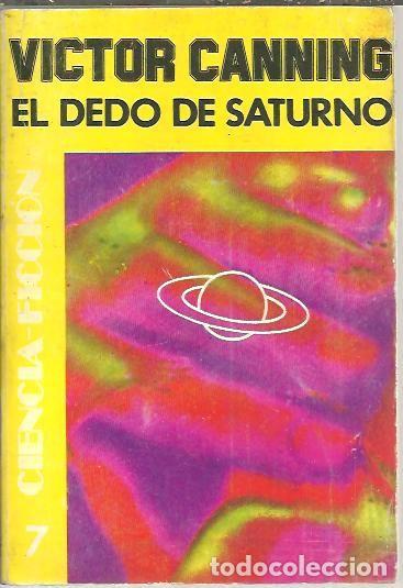Libros: EL DEDO DE SATURNO. - CANNING, V&iacute;ctor. - Foto 1