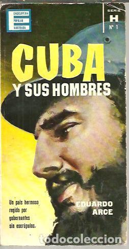 Libros: CUBA Y SUS HOMBRES. - ARCE, Eduardo. - Foto 1