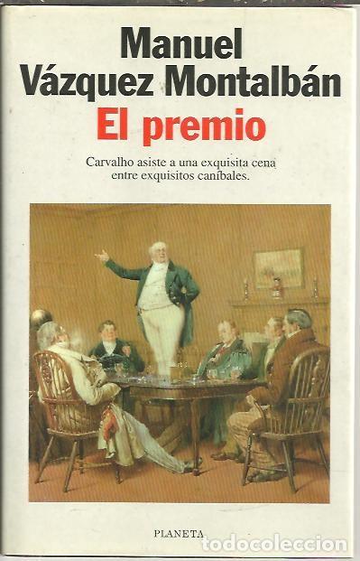 Libros: EL PREMIO. - VAZQUEZ MONTALBAN, Manuel. - Foto 1
