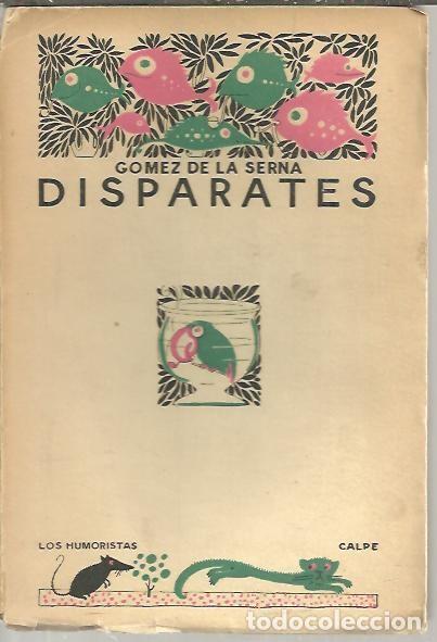 Libros: DISPARATES. - GOMEZ DE LA SERNA, Ram&oacute;n. - Foto 1
