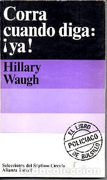 Libros: CORRA CUANDO DIGA &iexcl; YA !. - WAUGH, Hillary. - Foto 1