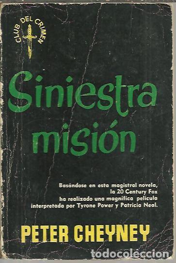 Libros: SINIESTRA MISION. - CHEYNEY, Peter. - Foto 1