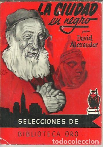 Libros: LA CIUDAD EN NEGRO. - ALEXANDER, David. - Foto 1
