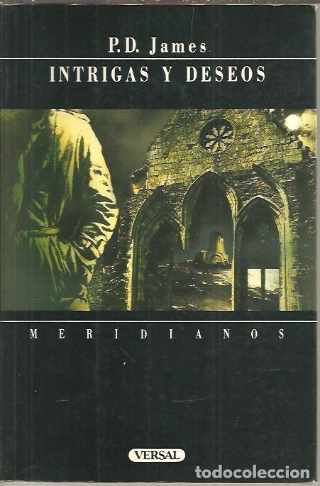Libros: INTRIGAS Y DESEOS. - JAMES, P.D. - Foto 1