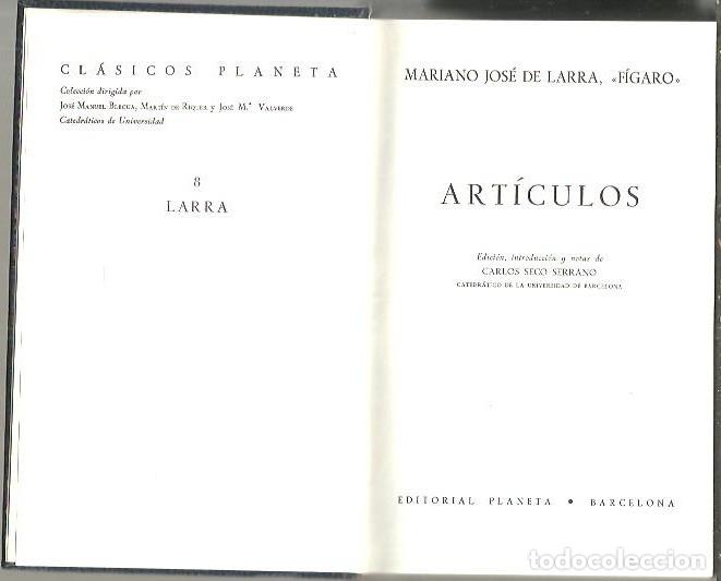 Libros: ARTICULOS. - LARRA, Mariano Jos&eacute; de. - Foto 1
