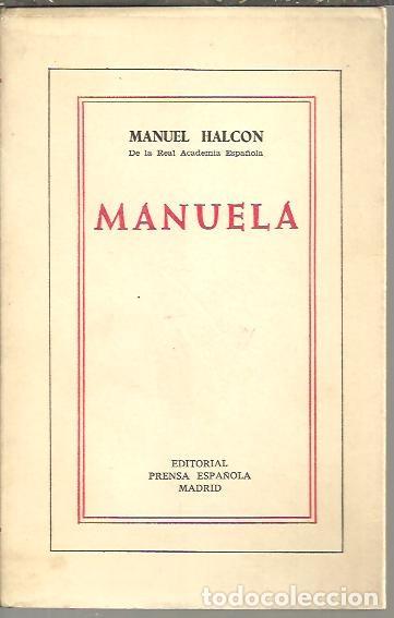 Libros: MANUELA. - HALCON, Manuel. - Foto 1