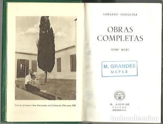 Libros: OBRAS COMPLETAS. TOMO VI. - MARQUINA, Eduardo. - Foto 1