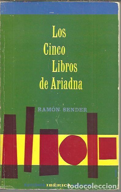 Libros: LOS CINCO LIBROS DE ARIADNA. - SENDER, Ram&oacute;n J. - Foto 1