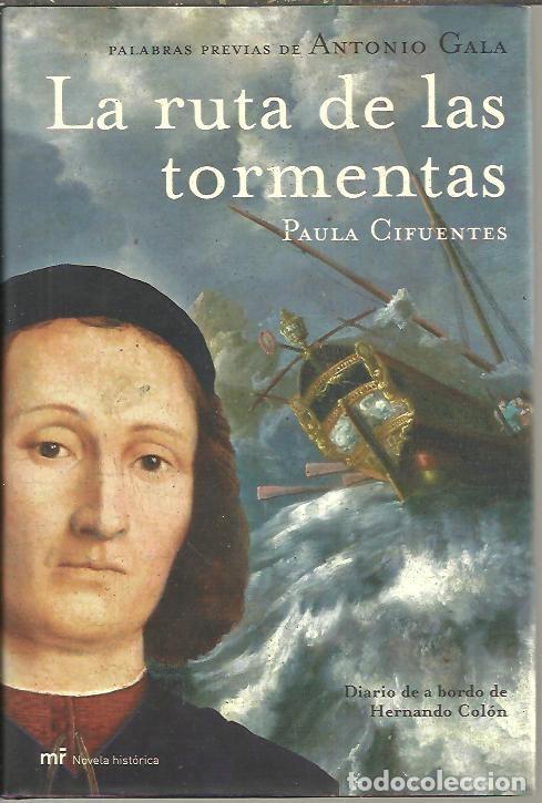 Libros: LA RUTA DE LAS TORMENTAS. - CIFUENTES, Paula. - Foto 1