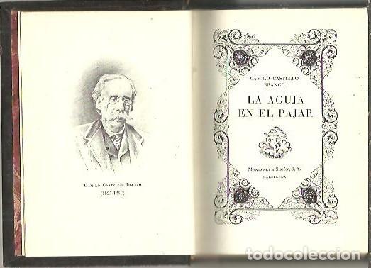 Libros: LA AGUJA EN EL PAJAR. - CASTELLO BRANCO, Camilo. - Foto 1