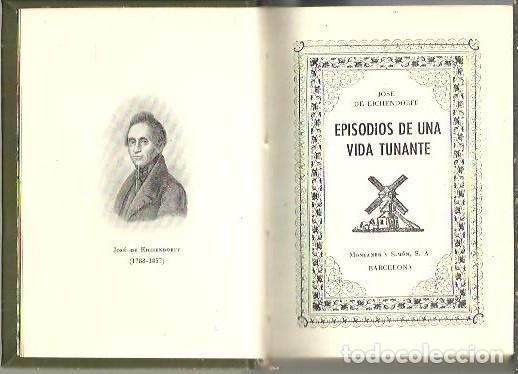 Libros: EPISODIOS DE UNA VIDA TUNANTE. - EICHENDORFF, Jos&eacute; de. - Foto 1