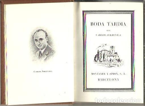 Libros: BODA TARDIA. - SOLDEVILA, Carlos. - Foto 1