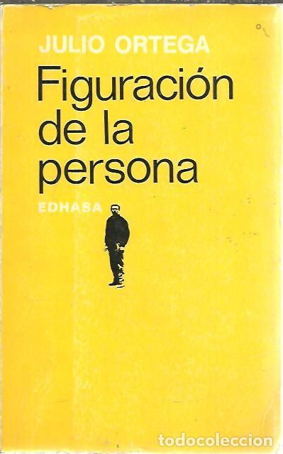 Libros: FIGURACION DE LA PERSONA. - ORTEGA, Julio. - Foto 1