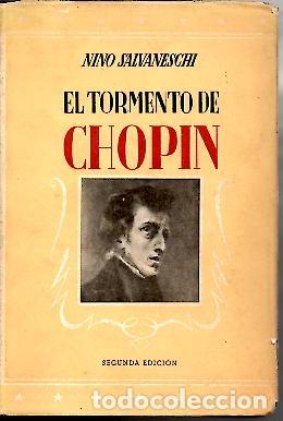 Libros: EL TORMENTO DE CHOPIN. - SALVANESCHI, Nino. - Foto 1
