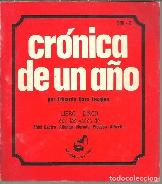 Libros: CRONICA DE UN A&Ntilde;O. - HARO TECGLEN, Eduardo. - Foto 1