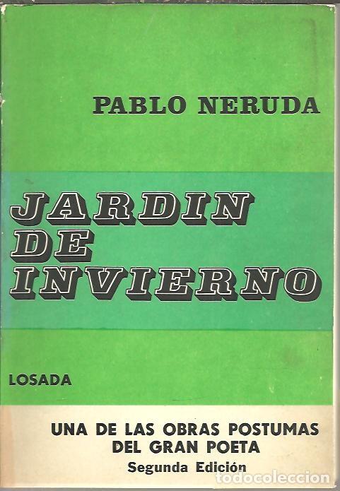 Libros: JARDIN DE INVIERNO. - NERUDA, Pablo. - Foto 1