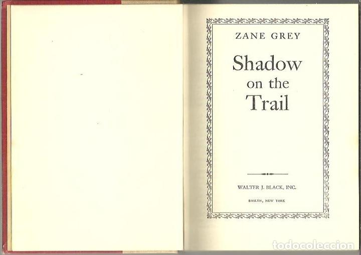 Libros: SHADOW ON THE TRAIL. - GREY, Zane. - Foto 1