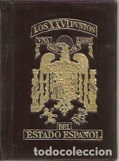 Libros: LOS XXVI PUNTOS DEL ESTADO ESPA&Ntilde;OL. - ANONIMO. - Foto 1
