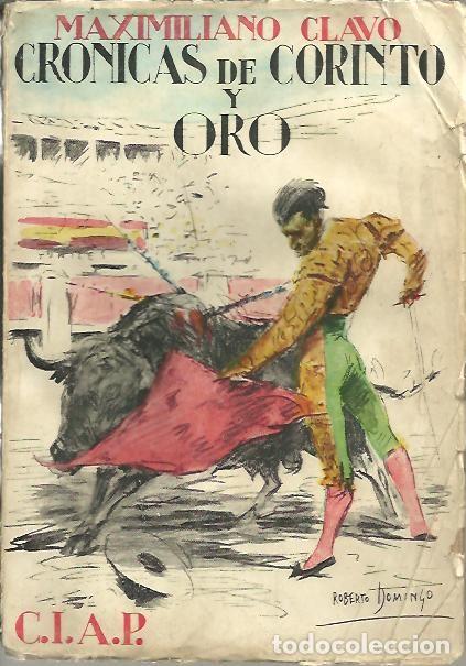 Libros: CRONICAS DE CORINTO Y ORO. - CLAVO, Maximiliano. - Foto 1