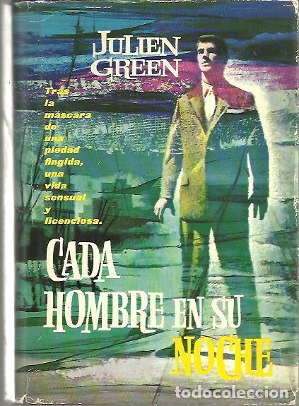 Libros: CADA HOMBRE EN SU NOCHE. - GREEN, Julien. - Foto 1