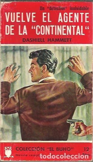 Libros: VUELVE EL AGENTE DE LA CONTINENTAL. - HAMMETT, Dashiel. - Foto 1