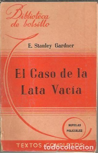 Libros: EL CASO DE LA LATA VACIA. - GARDNER, Erle Stanley. - Foto 1