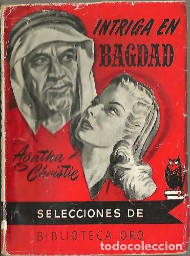 Libros: INTRIGA EN BAGDAD. - CHRISTIE, Agatha. - Foto 1