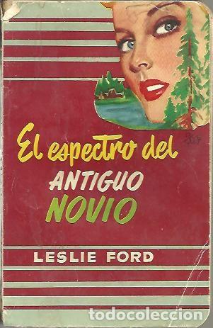 Libros: EL ESPECTRO DEL ANTIGUO NOVIO. - FORD, Leslie. - Foto 1