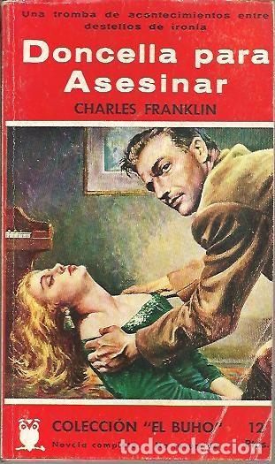 Libros: DONCELLA PARA ASESINAR. - FRANKLIN, Charles. - Foto 1