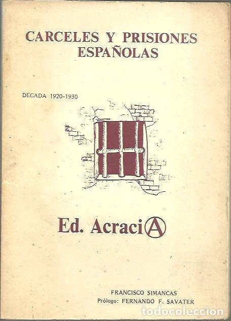 Libros: CARCELES Y PRISIONES ESPA&Ntilde;OLAS, DECADA 1920-1930. - SIMANCAS, Francisco. - Foto 1