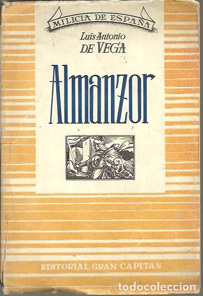 Libros: ALMANZOR. - VEGA, Luis Antonio de. - Foto 1
