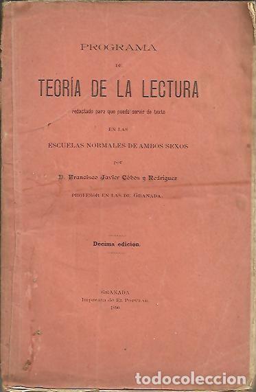 Libros: PROGRAMA DE TEORIA DE LA LECTURA REDACTADO PARA QUE PUEDA SERVIR DE TEXTO EN LAS ESCUELAS NORMALES D - Foto 1