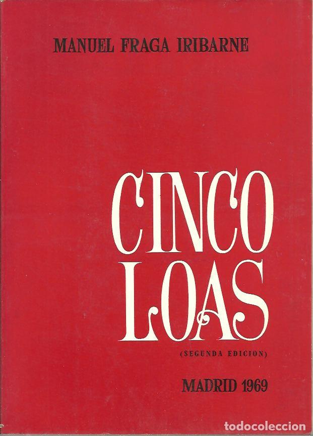 Libros: CINCO LOAS. - FRAGA IRIBARNE, Manuel. - Foto 1