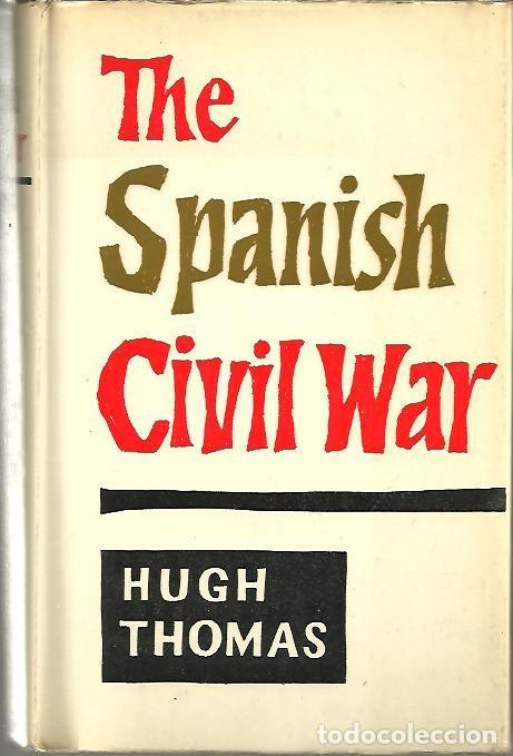 Libros: THE SPANISH CIVIL WAR. - THOMAS, Hugh. - Foto 1