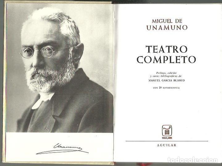 Libros: TEATRO COMPLETO. - UNAMUNO, Miguel de. - Foto 1