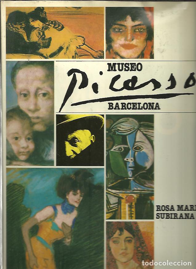 Libros: MUSEOS DE ESPA&Ntilde;A. MUSEO PICASSO. - SUBIRANA, Rosa Mar&iacute;a. - Foto 1