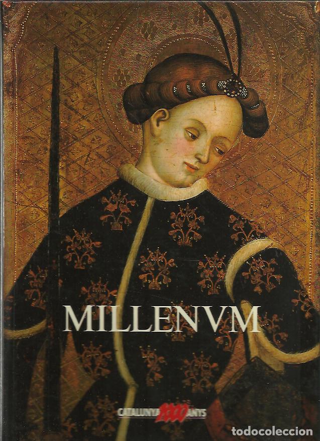 Libros: MILLENUM. HISTORIA Y ARTE DE LA IGLESIA CATALANA. - CATALOGO. - Foto 1