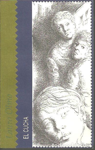 Libros: EL CUCHA. - OLMO, Lauro. - Foto 1