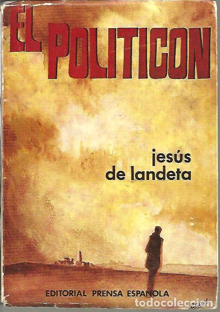 Libros: EL POLITICON. - LANDETA, Jes&uacute;s de. - Foto 1