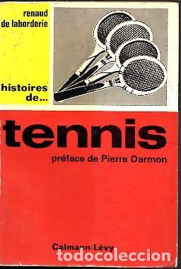 Libros: HISTOIRES DE� TENNIS. - LABORDERIE, Renaud de. - Foto 1