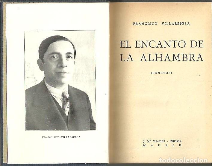 Libros: EL ENCANTO DE LA ALAMBRA. - VILLAESPESA, Francisco. - Foto 1