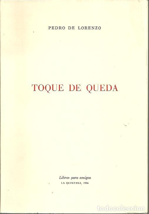 Libros: TOQUE DE QUEDA. - LORENZO, Pedro de. - Foto 1