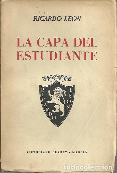 Libros: LA CAPA DEL ESTUDIANTE (PAGINAS DE LA JUVENTUD). - LEON, Ricardo. - Foto 1