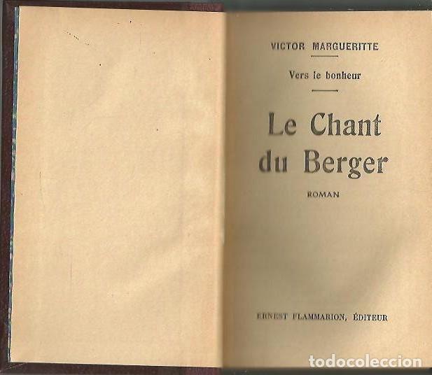Libros: LE CHANT DU BERGER. - MARGUERITTE, Victor. - Foto 1
