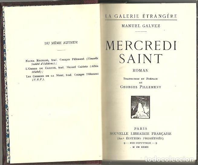 Libros: MERCREDI SAINT. - GALVEZ, Manuel. - Foto 1