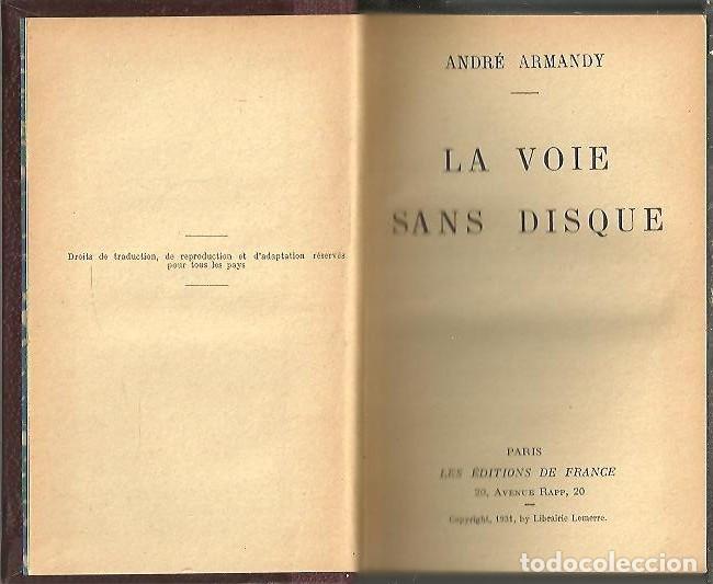 Libros: LA VOIE SANS DISQUE. - ARMANDY, Andr&eacute;. - Foto 1