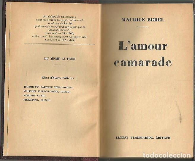 Libros: LAMOUR CAMARADE. - BEDEL, Maurice. - Foto 1