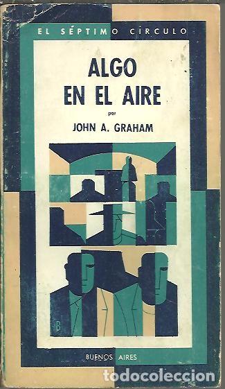 Libros: ALGO EN EL AIRE. - GRAHAM, John A. - Foto 1